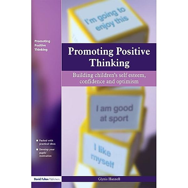 Promoting Positive Thinking, Glynis Hannell