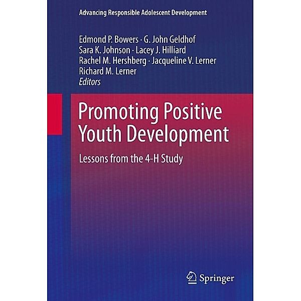 Promoting Positive Youth Development / Advancing Responsible Adolescent Development