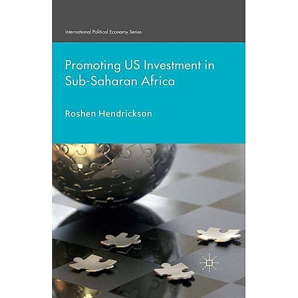 Promoting U.S. Investment in Sub-Saharan Africa, R. Hendrickson