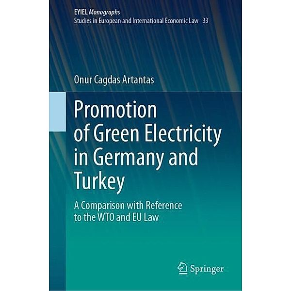 Promotion of Green Electricity in Germany and Turkey, Onur Cagdas Artantas