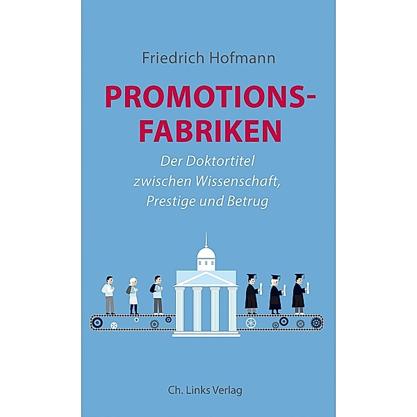 Promotionsfabriken, Friedrich Hofmann
