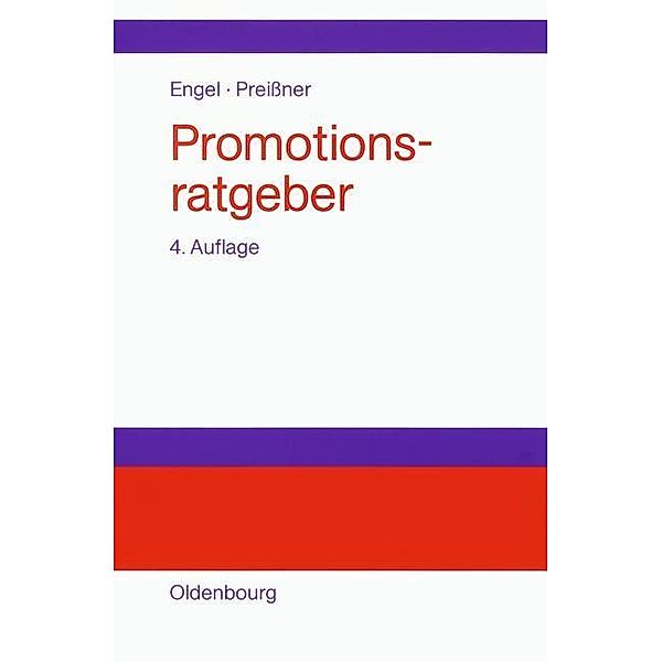 Promotionsratgeber / Jahrbuch des Dokumentationsarchivs des österreichischen Widerstandes, Andreas Preißner, Stefan F. Engel, Bernhard Albert, Christoph Neeb