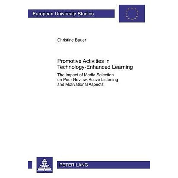 Promotive Activities in Technology-Enhanced Learning, Christine Bauer
