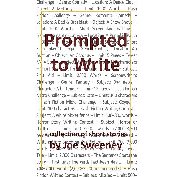 Prompted to Write / Prompted to Write, Joe Sweeney