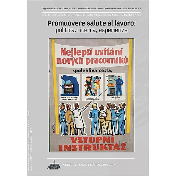 Promuovere salute al lavoro: politica, ricerca, esperienze. Supplemento a Sistema Salute, Autori Vari, Giuseppe Masanotti