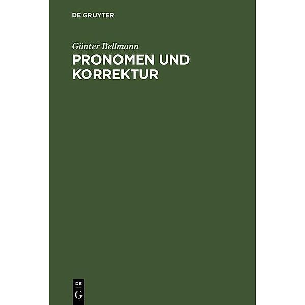 Pronomen und Korrektur, Günter Bellmann