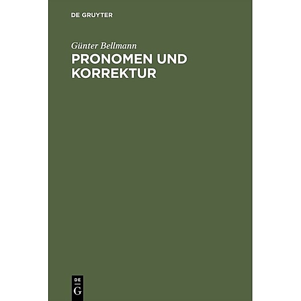Pronomen und Korrektur, Günter Bellmann