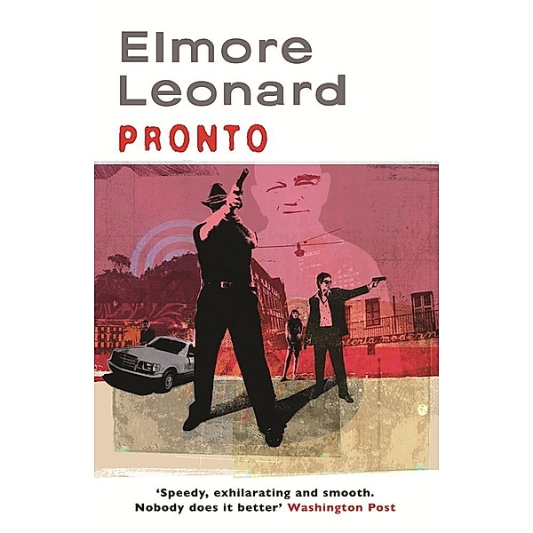 Pronto, Elmore Leonard