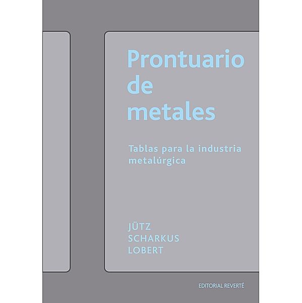 Prontuario de metales, H. Jutz, E. Scharkus, R. Lobert