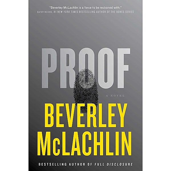 Proof, Beverley McLachlin