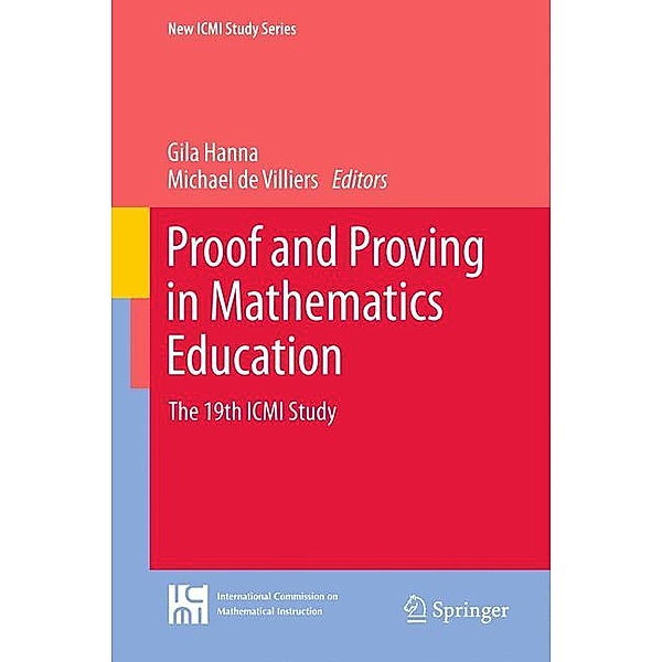 Proof and Proving in Mathematics Education, Gila Hanna, Michael de Villiers