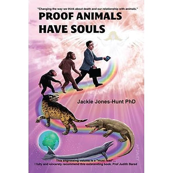 Proof Animals Have Souls, Jackie Jones-Hunt