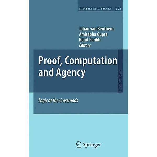 Proof, Computation and Agency