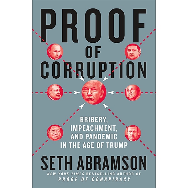 Proof of Corruption, Seth Abramson