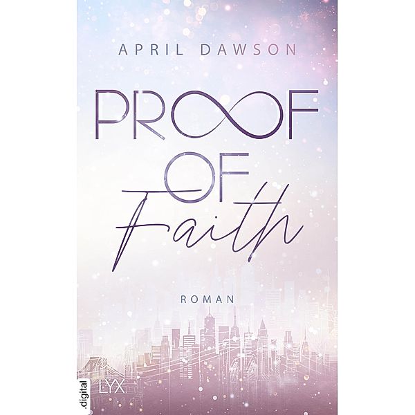 Proof of Faith / Proof of Love Bd.2, April Dawson