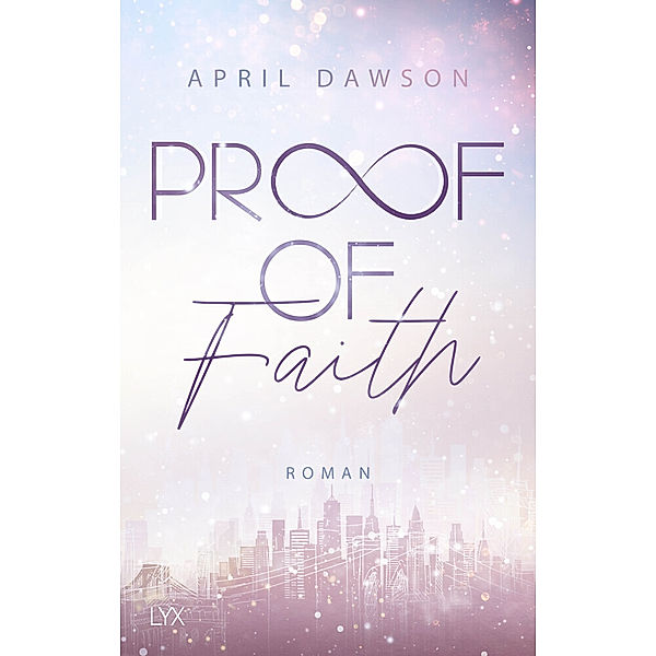 Proof of Faith / Proof of Love Bd.2, April Dawson