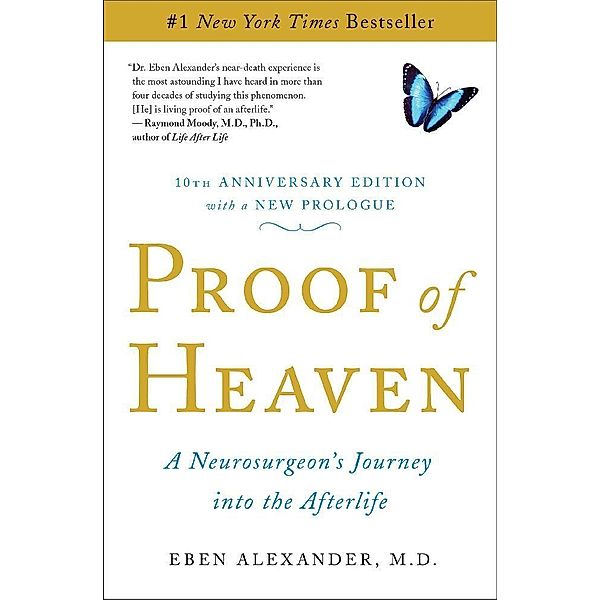 Proof of Heaven, Eben Alexander