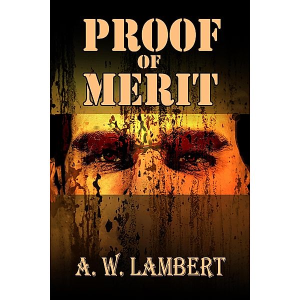 Proof of Merit, A. W. Lambert