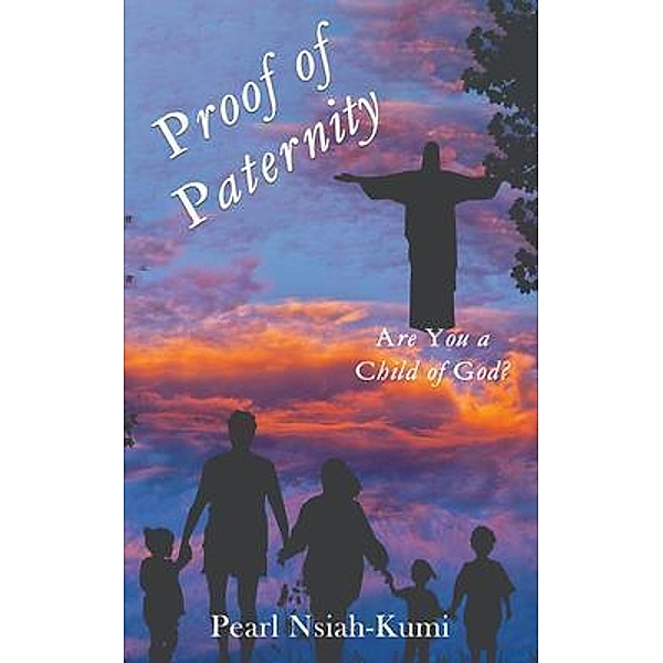 Proof of Paternity / ReadersMagnet LLC, Pearl Nsiah-Kumi