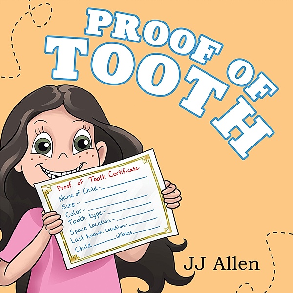 Proof of Tooth, Jj Allen