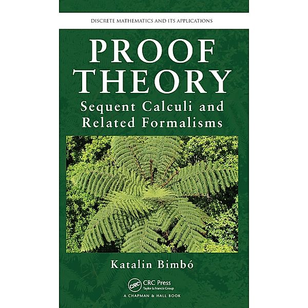 Proof Theory, Katalin Bimbo