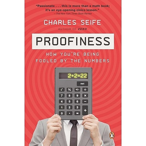 Proofiness, Charles Seife