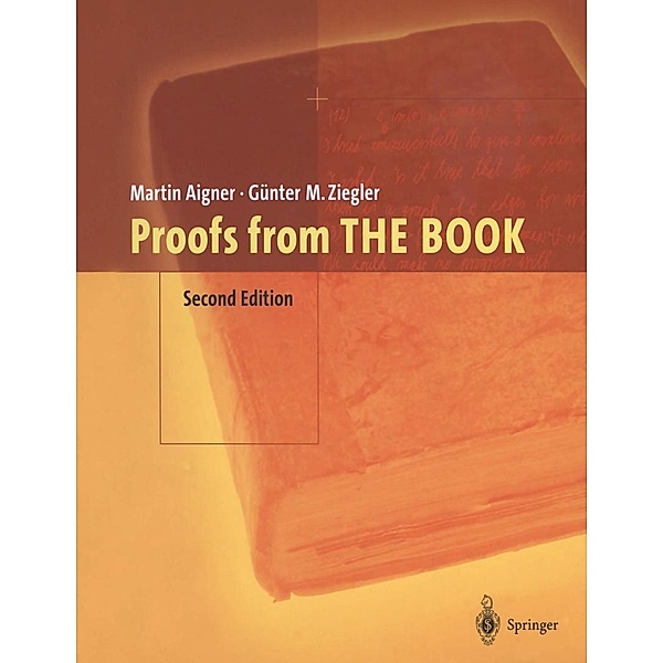 Proofs from THE BOOK, Martin Aigner, Günter M. Ziegler