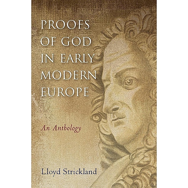 Proofs of God in Early Modern Europe, Lloyd Strickland