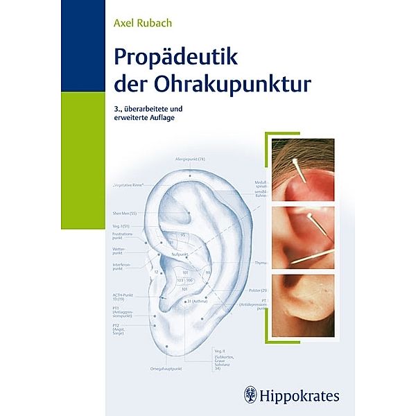 Propädeutik der Ohrakupunktur, Axel Rubach