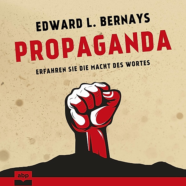 Propaganda, Edward L. Bernays
