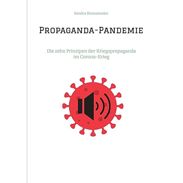 Propaganda-Pandemie, Sandra Bonnemeier