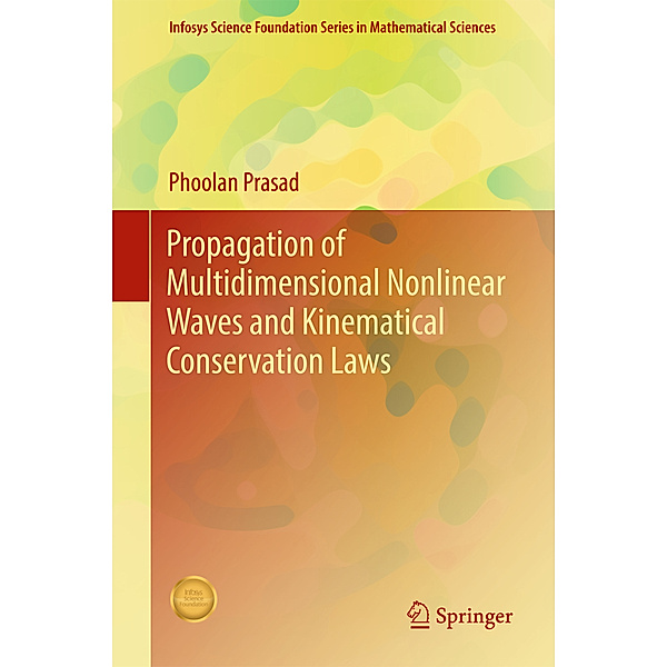 Propagation of Multidimensional Nonlinear Waves and Kinematical Conservation Laws, Phoolan Prasad
