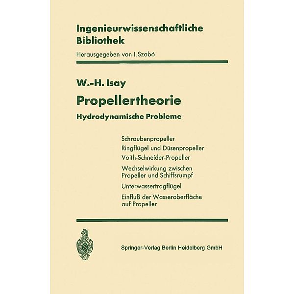 Propellertheorie / Ingenieurwissenschaftliche Bibliothek Engineering Science Library, Wolfgang-H. Isay