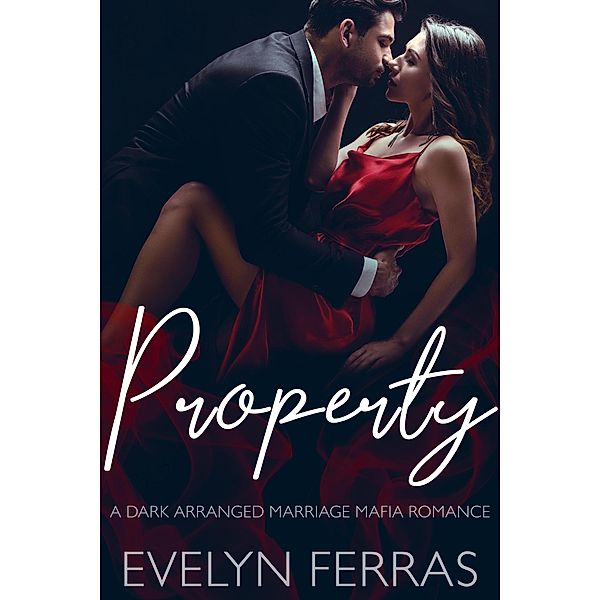 Property, Evelyn Ferras