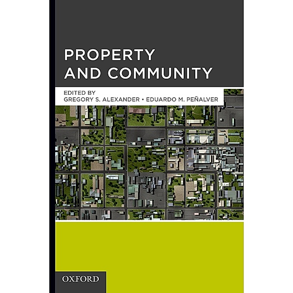 Property and Community, Gregory S. Alexander, Eduardo M. Penalver