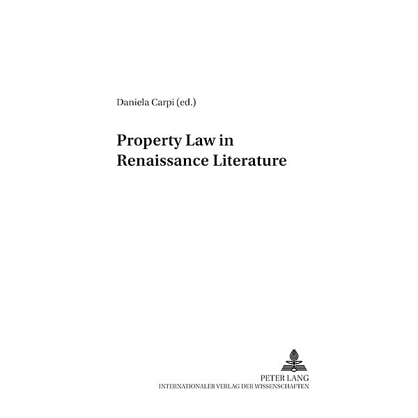 Property Law in Renaissance Literature