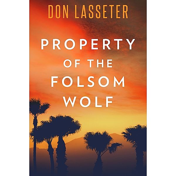 Property Of Folsom Wolf, Don Lasseter