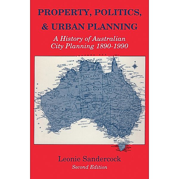 Property, Politics, and Urban Planning, Leonie Sandercock