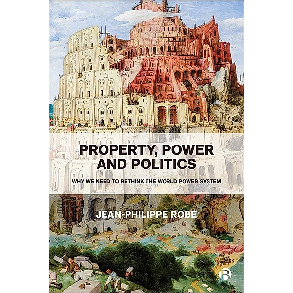 Property, Power and Politics, Jean-Philippe Robé