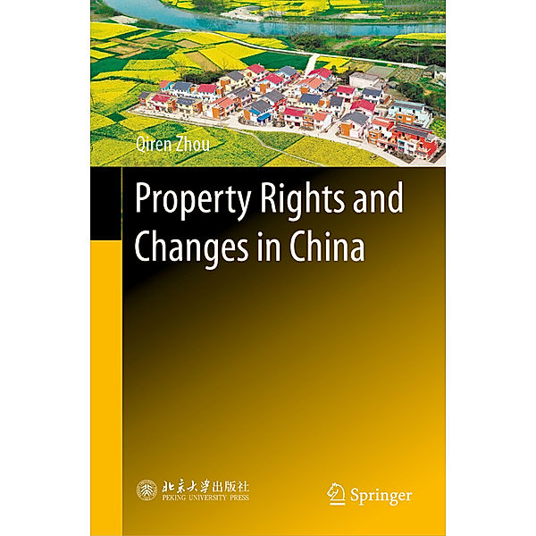 Property Rights and Changes in China, Qiren Zhou