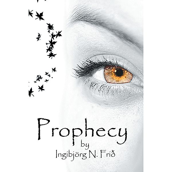 Prophecy, Ingibjörg N. Frid