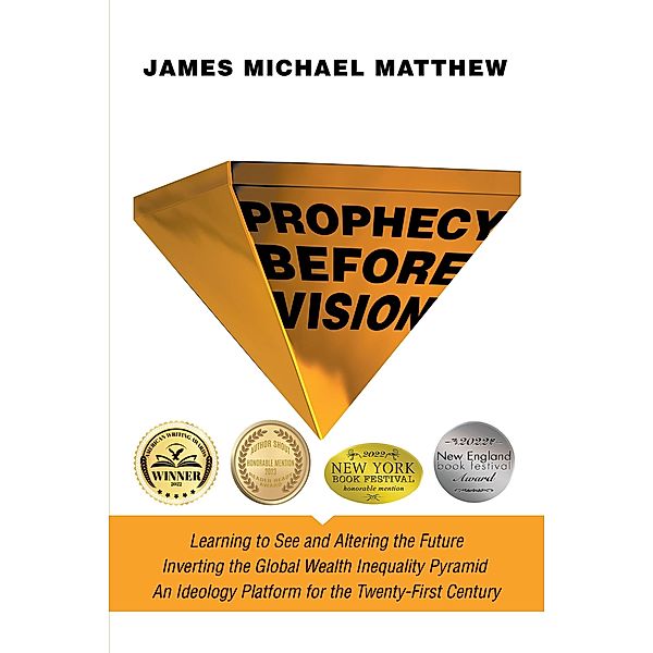 Prophecy Before Vision, James Michael Matthew