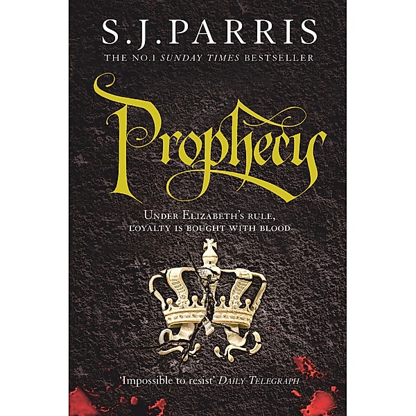 Prophecy / Giordano Bruno Bd.2, S. J. Parris