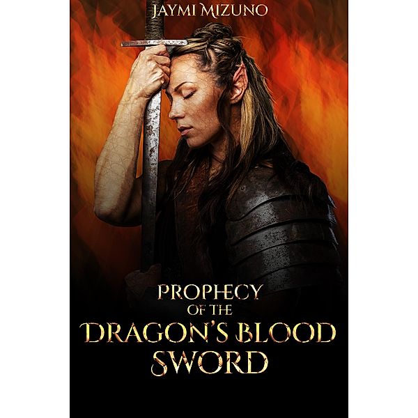 Prophecy of the Dragon's Blood Sword, Jaymi Mizuno