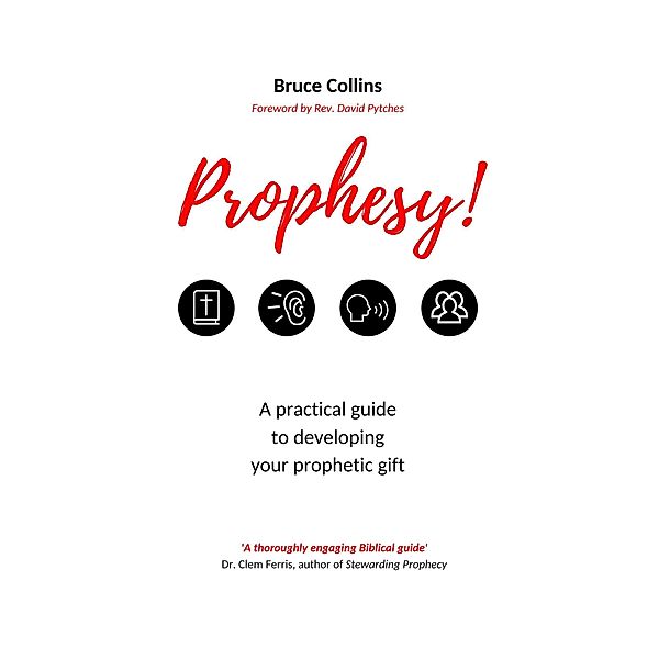 Prophesy!, Bruce Collins