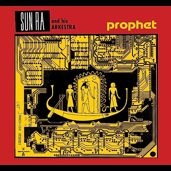 Prophet, Sun Ra & His Arkestra