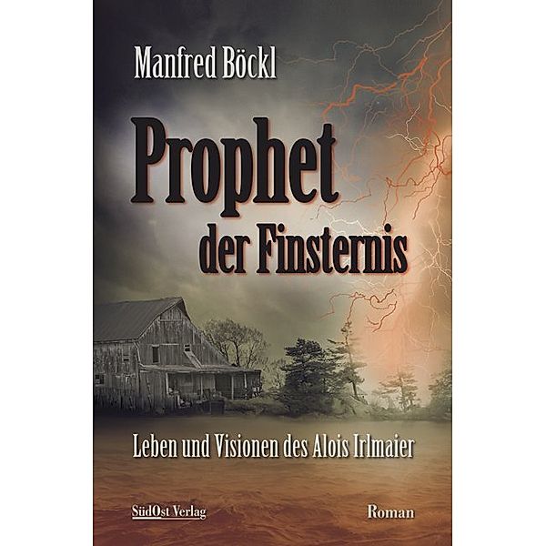 Prophet der Finsternis, Manfred Böckl