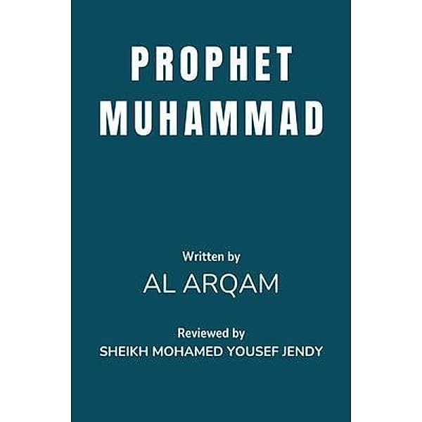 Prophet Muhammad, Al Arqam