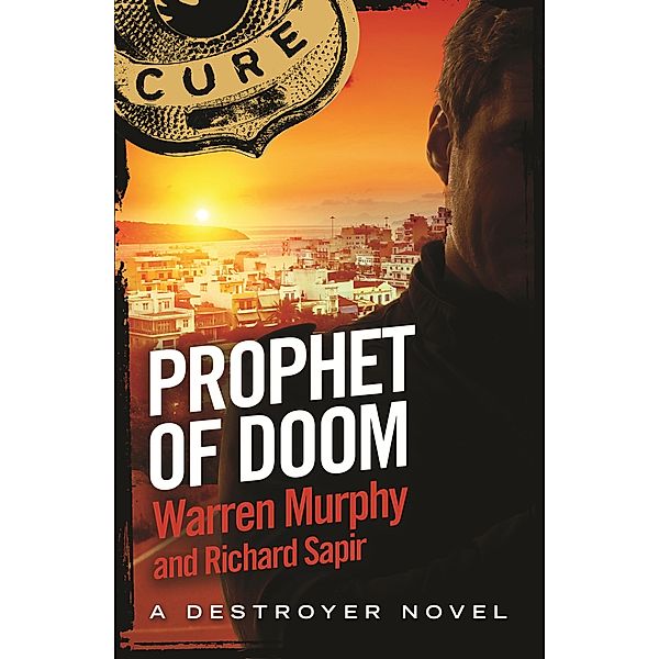 Prophet Of Doom / The Destroyer Bd.111, Richard Sapir, Warren Murphy