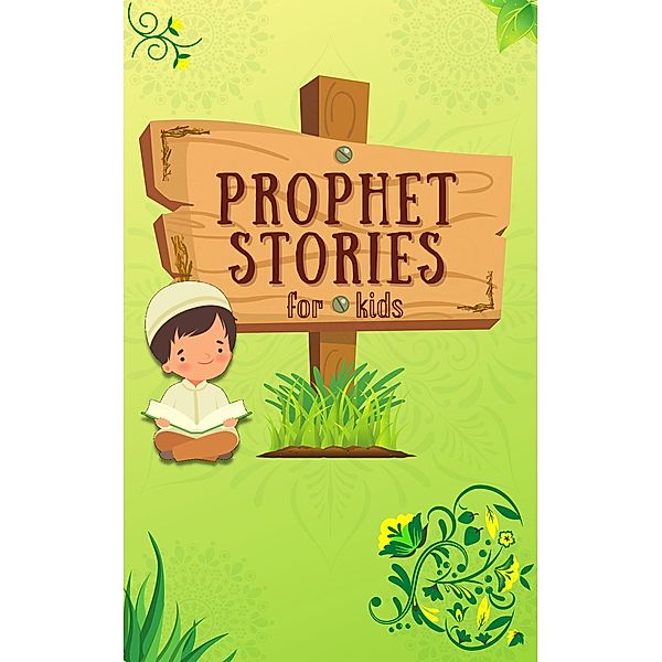 Prophet Stories for Kids, Kids Islamic Books